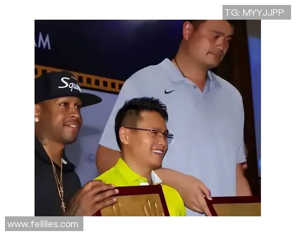 艾佛森与姚明联手打造篮球梦之队的传奇时刻与精彩瞬间